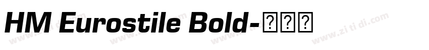 HM Eurostile Bold字体转换